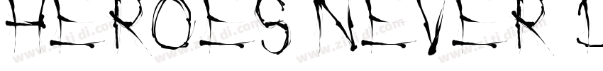 Heroes Never Die Reg字体转换